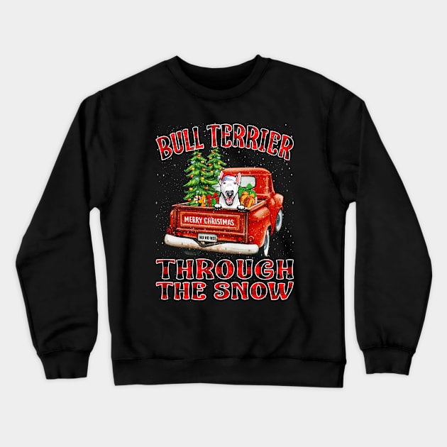 Christmas Bull Terrier Through The Snow Dog Santa Truck Tree Crewneck Sweatshirt by intelus